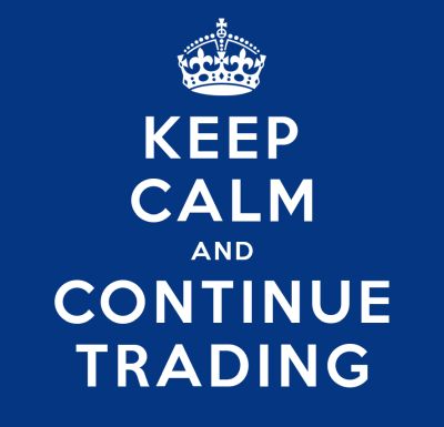 Keep calm and continue trading